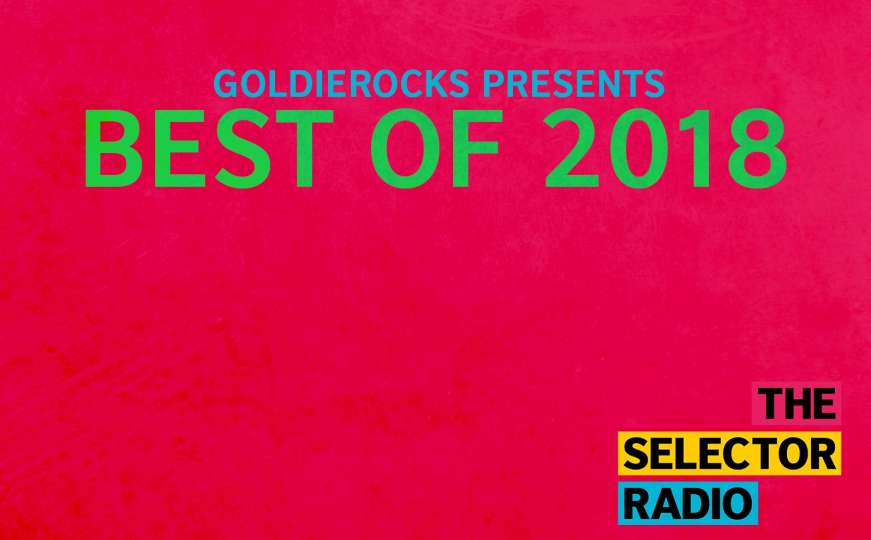 The Selector - Best of 2018.